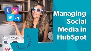 HubSpot Demo: Managing and Scheduling Social Media in HubSpot