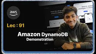 Lec : 91 - Amazon DynamoDB Demonstration