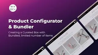 Product Configurator and Bundler | Wix Custom Store Feature | Wix Dev