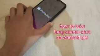 Take long screen shot in Android 9