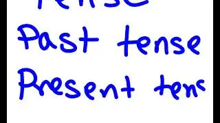 VERB AND TENSE