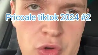 Pricoale tiktok partea #2 (2024)🇲🇩