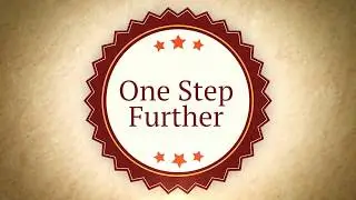 One Step Further