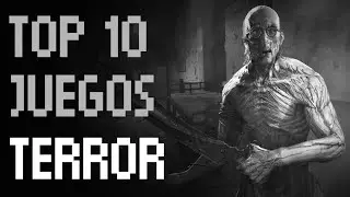Top 10 mejores juegos de TERROR para PC | PARTE 1