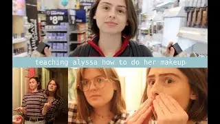 teaching alyssa how to do her makeup