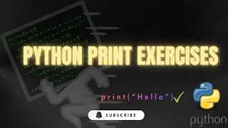Python print exercises