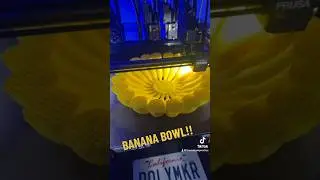 200% Banana Bowl 3D Printed on the Prusa XL