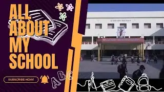 All About My School 🏫🥰#Safazainab #beautywithgrace