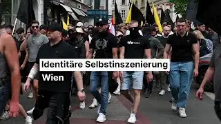 Identitäre Selbstinszenierung in Wien