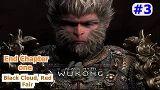 Monkey King Black Myth Wukong#3 | black myth wukong gameplay first 40 minutes | Monkey King gameplay