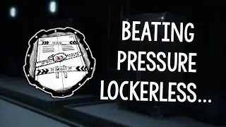 Completing Pressure LOCKERLESS...