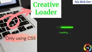 || Animated Loader || Creative Loader || HTML & CSS only ||