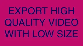 How To Export High Quality Video In Low Size ! vsdc video editor ! ## a to z ##