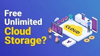 Unlimited Cloud Storage for Free? Watch This Video!