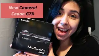 Our New Camera, Canon G7X (Best Buy Curbside Exchange & Unboxing)