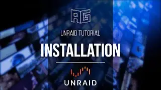 unRaid Installation & Setup - unRaid Tutorial Part 1