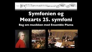BAG OM MUSIKKEN: Symfonien og Mozarts 25. i g-mol