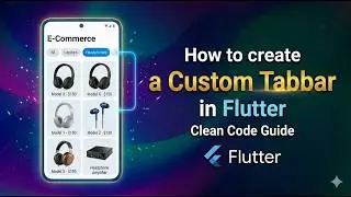 How to Create Custom Tab Bar in Flutter 2026 | Step by Step Tutorial for Beginners