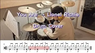 You Are - Lionel Richie (Drum Cover) (Drum score / sheet)