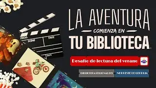 NGRL Desafío de lectura del verano 2024: La aventura comienza en tu biblioteca