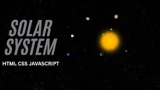 Animated Solar System with HTML, CSS & JavaScript 
