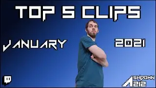 Top 5 Stream Clips - January 2021