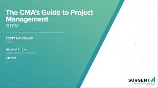 The CMA’s Guide to Project Management | Surgent CPE