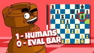 Why Humans Are Smarter Than The Eval Bar | ChessKid