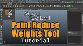 The Maya Toolbelt - Paint Reduce Weights Tool (Maya 2023)
