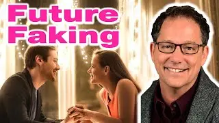 What Is Future Faking? Future Faking Explained!