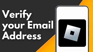 How to Verify your Email Address on Roblox