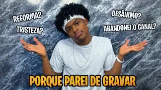 🚨PAREI DE GRAVAR 🚨