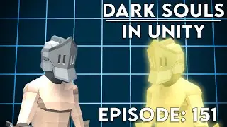 Create DARK SOULS in Unity ► EP. 151 Netcode Refactor (PT. 11) || A.I