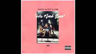 2NTY2 - Girls Need Love remix