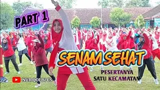 SENAM SEHAT PART 1