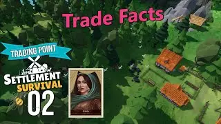 Settlement Survival 02 - Trade Facts & Learnings