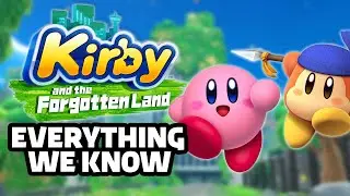 Kirby and the Forgotten Land: Everything We Know