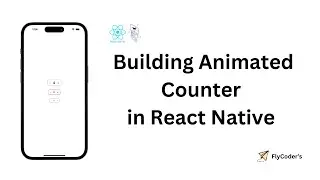 React Native Custom Counter Animation With Reanimated From Scratch