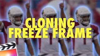 Final Cut Pro X Cloning Freeze Frame Effect Tutorial