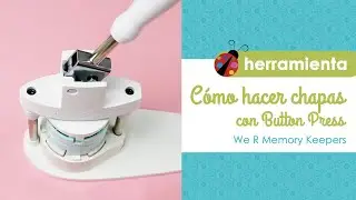 Cómo hacer chapas ❤️ Button Press de We R en español