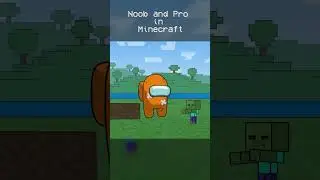 ✅ Noob and Pro in Minecraft | Among Us