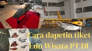 CARA DAPETIN TIKET EDU WISATA (PTDI)| PERTAMA IKUTAN WISATA PT DI|DAPETIN TIKETNYA GAMPANG|@ewahyu13