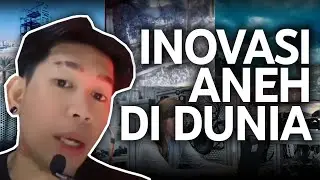 Inovasi-Inovasi Aneh Di Dunia Ini❗❗