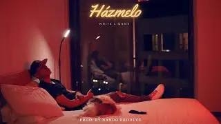 White LionMX - Házmelo (video oficial) Prod Nando Produce
