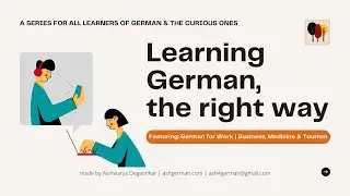 German for Work - Business, Medicine & Tourism | AshGerman.com | 