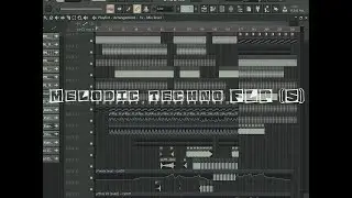 [FREE]Dark Melodic techno FULL FLP  [2020] #5