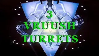 3 Vruush Turrets Riven