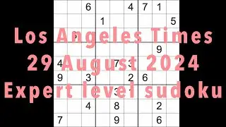 Sudoku solution – Los Angeles Times 29 August 2024 Expert level