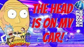 THE RICK AND MORTY HEAD IS ON MY CAR! ( ROCKET LEAGUE)