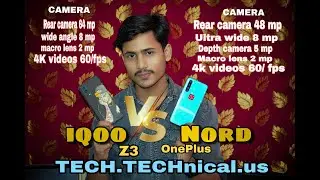ONEPLUSE NORD 5G v\s IQOO Z3 5G || CAMERA comparison | CAMERATEST |CAMERA REVIWES #TECH TECHnical us